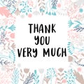 Thank you very much. Inspirational and motivating phrase. Quote, slogan. Lettering design for poster, banner, postcard