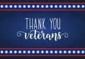 Thank You Veterans lettering. Veterans day holiday background. Greeting card