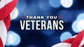 Thank You Veterans Text with American Flag Over Blue Lights Background for Memorial Day and Veterans Day Holidays Royalty Free Stock Photo