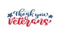 Thank you Veterans text. Calligraphy hand lettering vector card. National american holiday illustration. Festive poster or banner Royalty Free Stock Photo