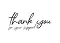 Thank you for your support Text on white background