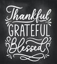 Thankful grateful blessed inspirational design with flourishes and chalk background vector illustration Royalty Free Stock Photo