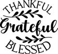 Thankful grateful blessed lettering illustration Royalty Free Stock Photo