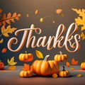 Thanks Card illustration background with 3D realistic pumpkins, floating maple leaves.