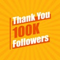 Thanks 100K followers, 100000 followers celebration modern colorful design