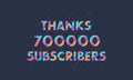 Thanks 700000 subscribers, 700K subscribers celebration modern colorful design Royalty Free Stock Photo