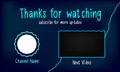 Thanks for watching outro screen blue theme