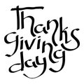 Thanksgiving Day Hand drawn lettering text