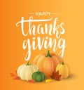 Thanksgiving greeting card with beautiful pumpkins and autumn leaves. Lettering Thanksgiving