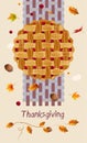 Happy Thanksgiving greeting card with traditional pie, on the background of maple and oak leaves and nuts