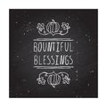 Thanksgiving label with text on chalkboard background