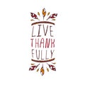 Thanksgiving label with text on white background Royalty Free Stock Photo