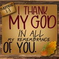Thanksgiving Philippians 1:3 Royalty Free Stock Photo