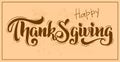 Thanksgiving vector hand drawn lettering. Thanksgiving design for cards, prints, invitations. Braun text