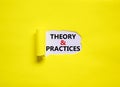 Theory and practice symbol. Words `Theory and practice` appearing behind torn yellow paper. Beautiful yellow background. Busines