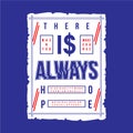 There is always hope text frame graphic vector illustration denim style vintage