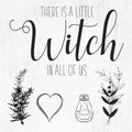 There is a little Witch in all of us, Practical Magic, Little Witch, Witch Quotes, Cricut, Cut files for Cricut, Silhouette