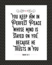 You Keep Him in Perfect Peace Whose Mind is Stayed on You