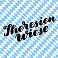 Theresienwiese hand drawn lettering. lettering illustration isolated on white. Template for Traditional Germa