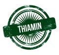 Thiamin - green grunge stamp Royalty Free Stock Photo