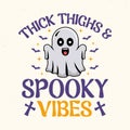 Thick thighs and spooky vibes