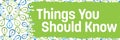 Things You Should Know Green Blue Bulbs Circular Texture Text