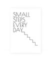 Small Steps every day, vector. Wording design, lettering. Scandinavian minimalist art design. Wall decals