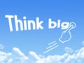 Think big message cloud shape Royalty Free Stock Photo