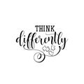 Think differently. Lettering. World Autism awareness day. quote to design greeting card, poster, banner, t-shirt Royalty Free Stock Photo