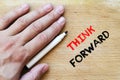 Think forward text concept Royalty Free Stock Photo