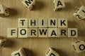 Think forward text from wooden blocks