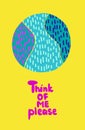 Think of me please hand drawn vector illustration in cartoon style with lettering