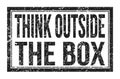 THINK OUTSIDE THE BOX, words on black rectangle stamp sign