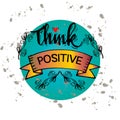 Think Positive