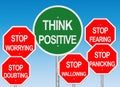 Think Positive Road Sign