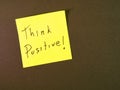 Think Positive! Sticky Note Reminder - Royalty Free Stock Photo