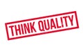 Think Quality rubber stamp