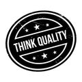 Think Quality rubber stamp