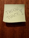 Think twice post it note, thoughts, considering, dilemma