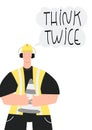 Think twice poster with Industrial worker