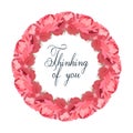 Thinking of you - card. A round frame of pink opened roses. Vector stock illustration eps 10. Royalty Free Stock Photo