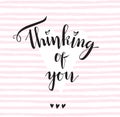 Thinking of you. Vector lettering. Font composition on the pink Royalty Free Stock Photo