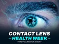 Third full week of August is observed as contact lens week, background with eye and typography Royalty Free Stock Photo