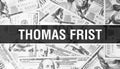 Thomas Frist text Concept. American Dollars Cash Money,3D rendering. Billionaire Thomas Frist at Dollar Banknote. Top world