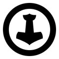 Thor's hammer Mjolnir icon black color vector in circle round illustration flat style image