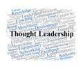 Thought Leadership Word Cloud. Key Concepts for Inspiring Innovation and Expertise Royalty Free Stock Photo
