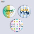 Three colorful glossy badges with text.