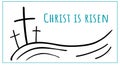 Three crosses and text Christ is risen Royalty Free Stock Photo