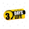 Three days to go. No of days left to go badges. Vector illustration Royalty Free Stock Photo