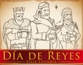 Three Magi in Hand Drawn Style Celebrating `Dia de Reyes`, Vector Illustration